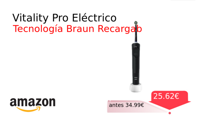 Vitality Pro Eléctrico