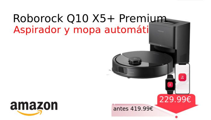 Roborock Q10 X5+ Premium