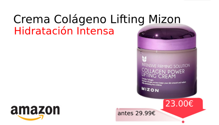 Crema Colágeno Lifting Mizon
