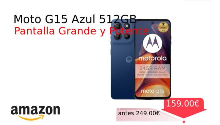 Moto G15 Azul 512GB