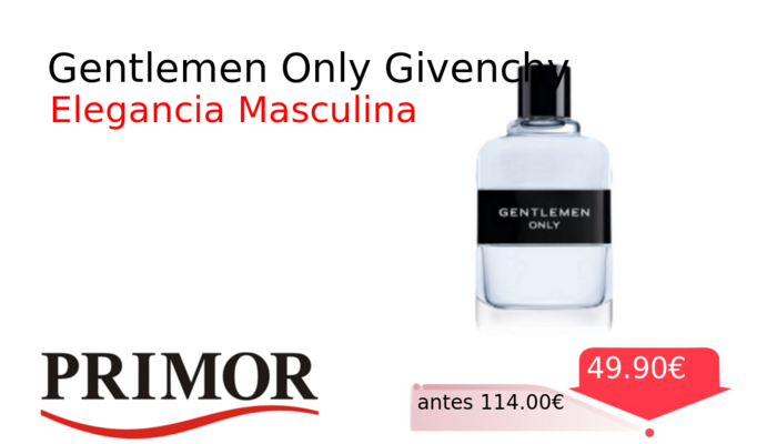 Gentlemen Only Givenchy