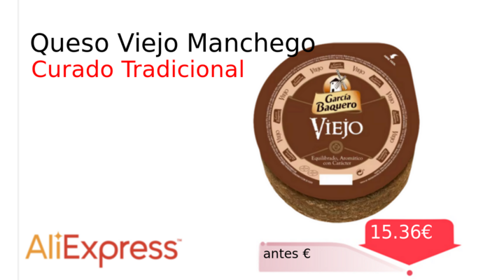 Queso Viejo Manchego