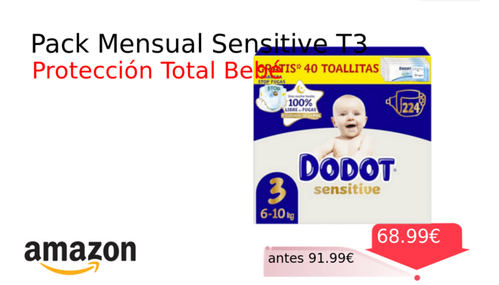 Pack Mensual Sensitive T3