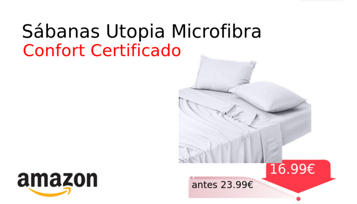 Sábanas Utopia Microfibra