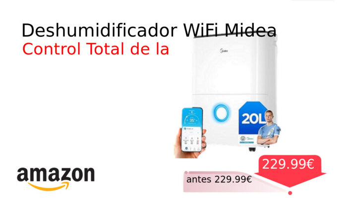 Deshumidificador WiFi Midea
