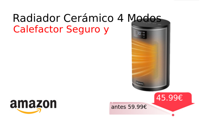 Radiador Cerámico 4 Modos