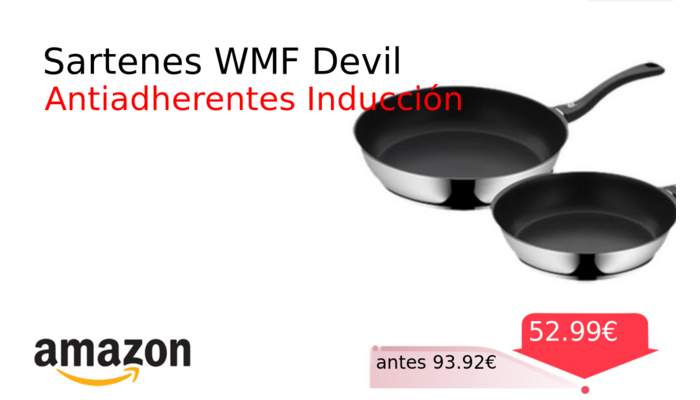 Sartenes WMF Devil