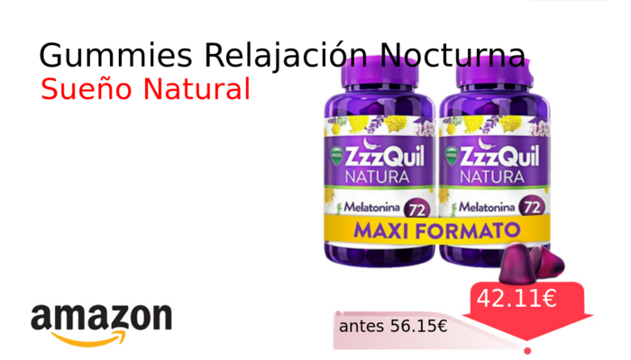 Gummies Relajación Nocturna