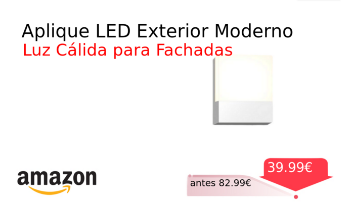 Aplique LED Exterior Moderno