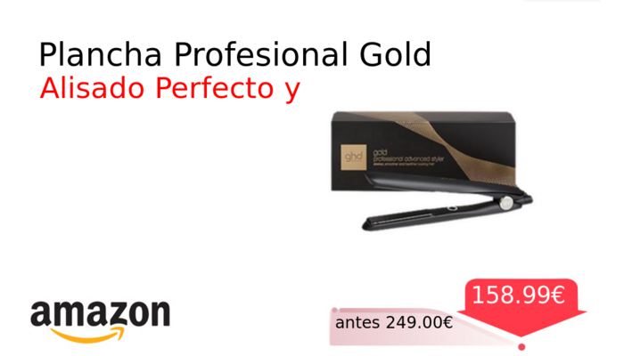 Plancha Profesional Gold