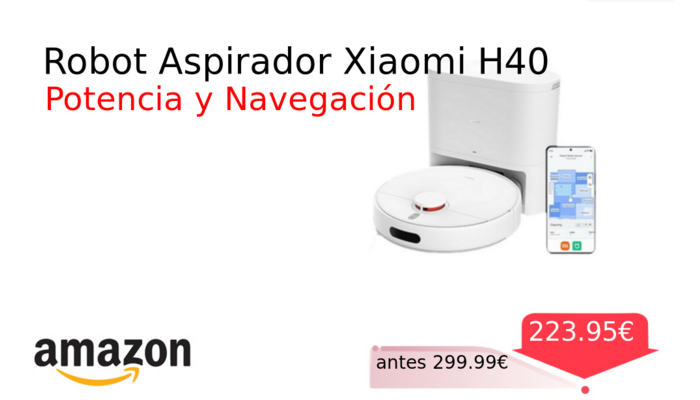 Robot Aspirador Xiaomi H40