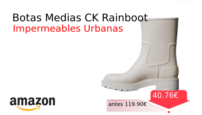 Botas Medias CK Rainboot