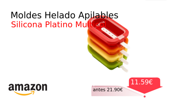 Moldes Helado Apilables