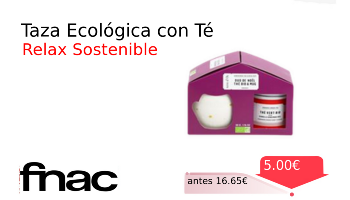 Taza Ecológica con Té