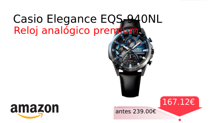 Casio Elegance EQS-940NL
