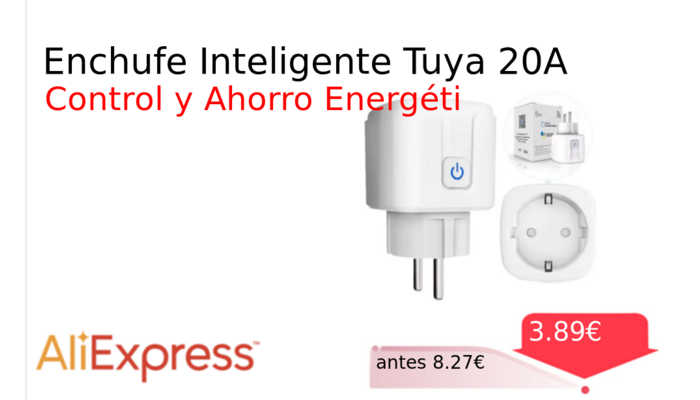 Enchufe Inteligente Tuya 20A