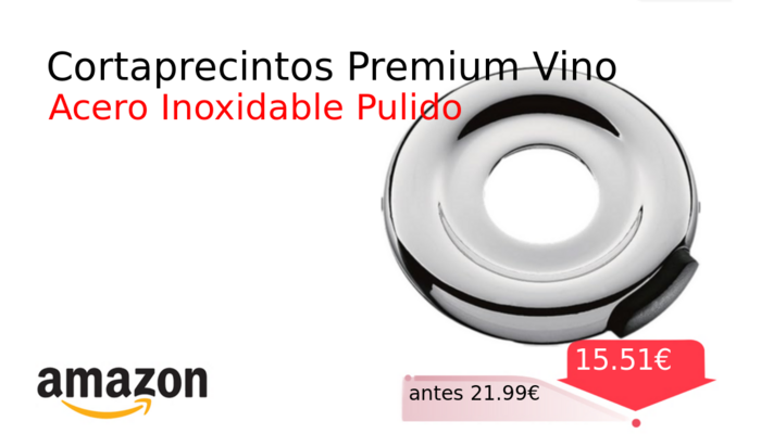 Cortaprecintos Premium Vino