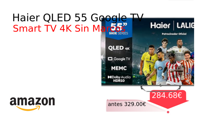 Haier QLED 55 Google TV