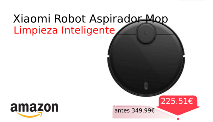 Xiaomi Robot Aspirador Mop