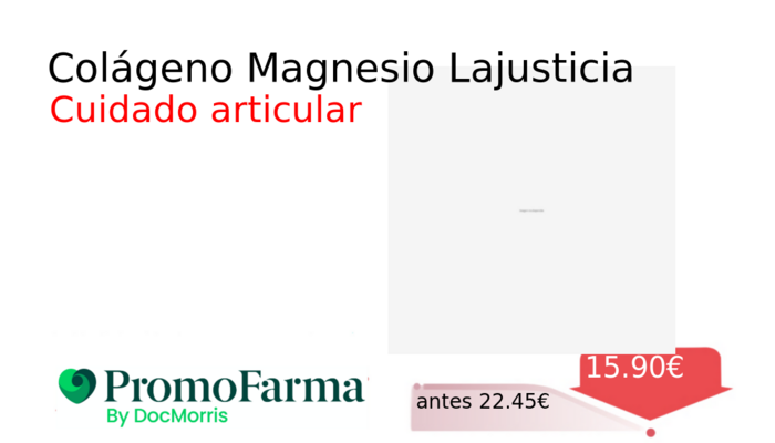 Colágeno Magnesio Lajusticia
