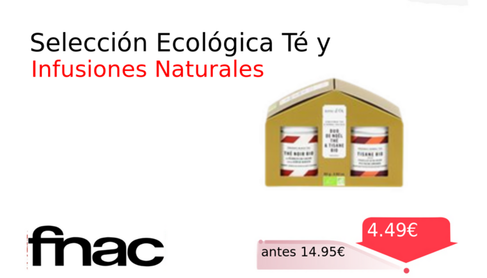 Selección Ecológica Té y
