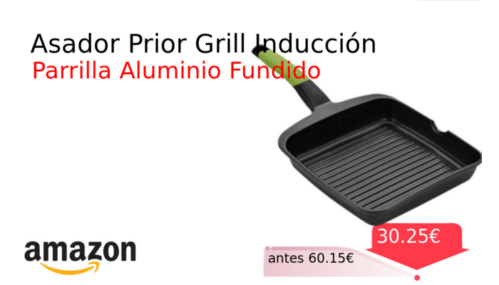 Asador Prior Grill Inducción