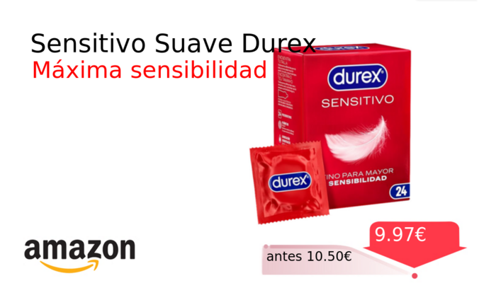 Sensitivo Suave Durex