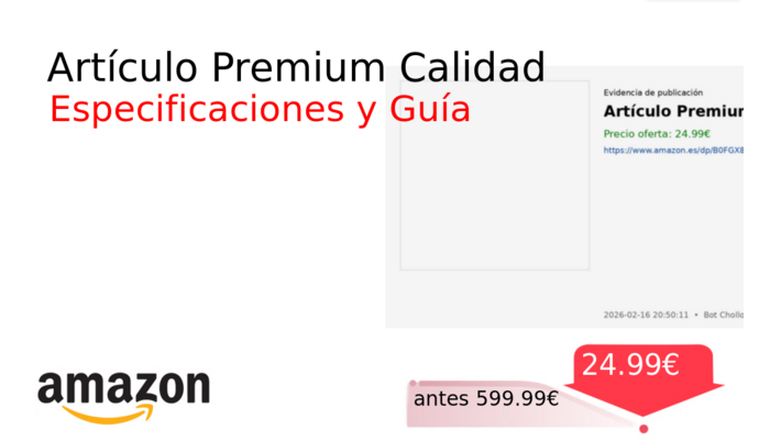Artículo Premium Calidad