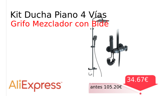 Kit Ducha Piano 4 Vías