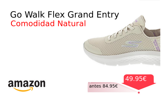 Go Walk Flex Grand Entry