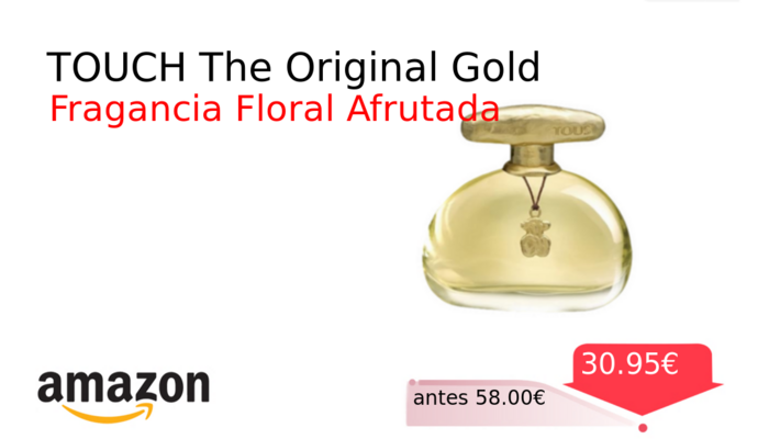 TOUCH The Original Gold