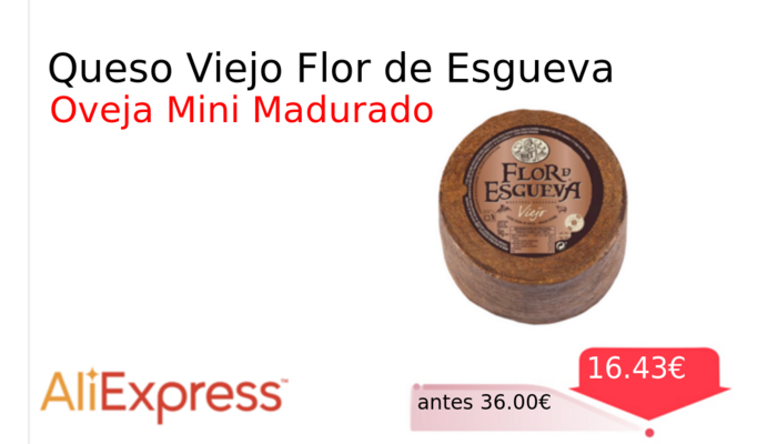 Queso Viejo Flor de Esgueva
