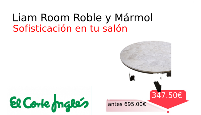 Liam Room Roble y Mármol