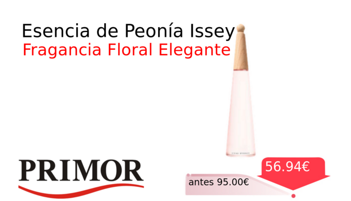 Esencia de Peonía Issey
