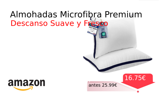 Almohadas Microfibra Premium