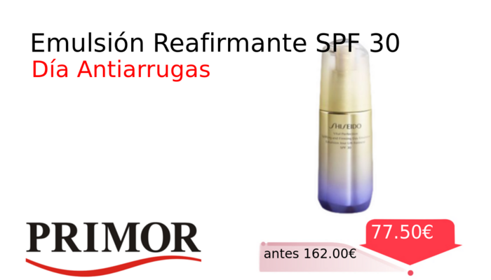 Emulsión Reafirmante SPF 30