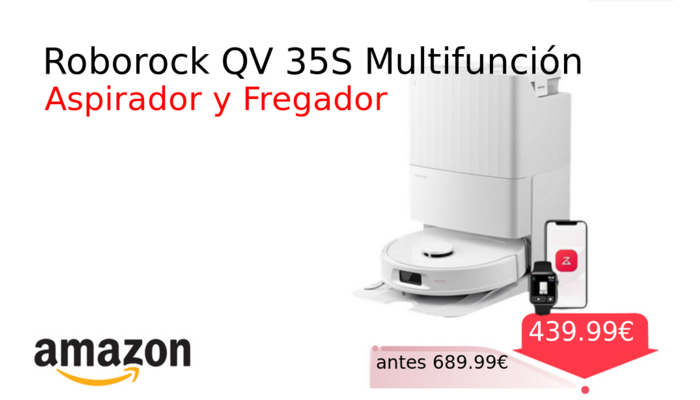 Roborock QV 35S Multifunción