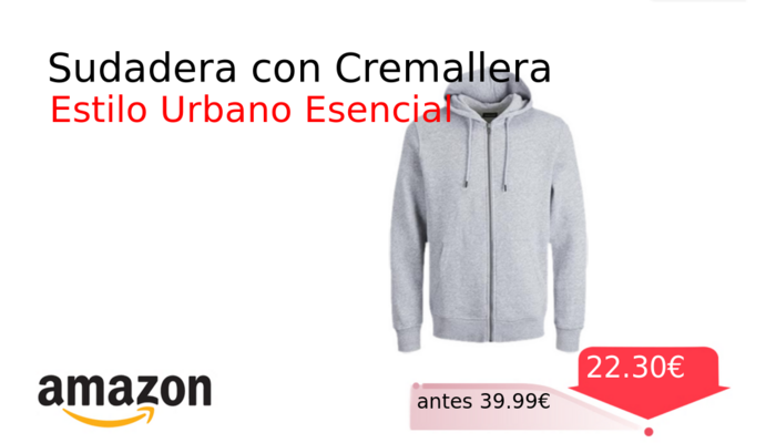 Sudadera con Cremallera
