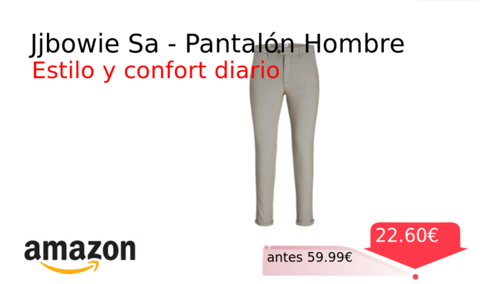 Jjbowie Sa - Pantalón Hombre