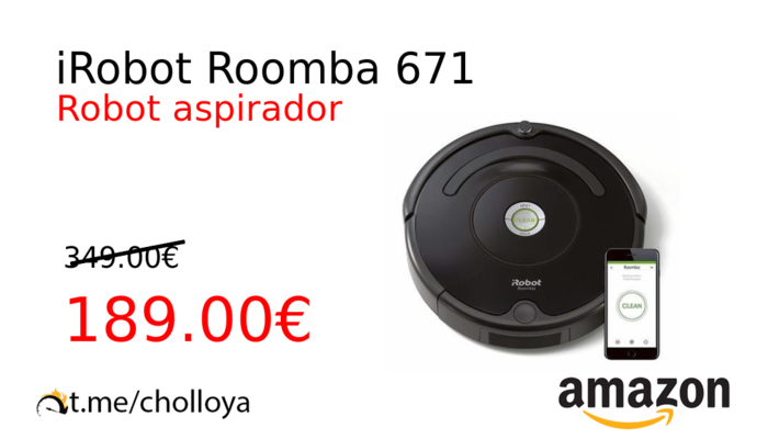 Himno Suri ciervo Chollo YA! iRobot Roomba 671