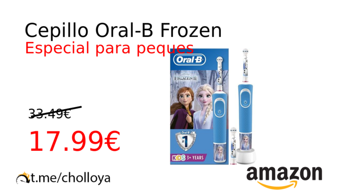 Cepillo Oral-B Frozen