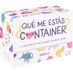 HelloFun Qué Me Estás Container